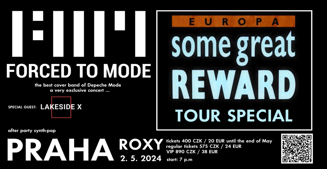 Plakát: Forced To Mode: Some Great Reward Tour Special, Praha, 02.05.2024