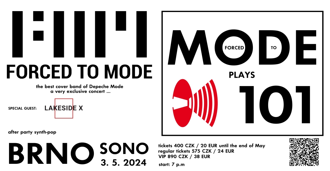 Plakát: Forced To Mode: 101 Shows, Brno, 03.05.2024